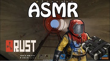 Gaming ASMR 🎮  | Rust | Whispering and Playing Rust To Help You Sleep! 😴