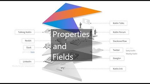 [새차원, 코틀린(Kotlin) 강좌] 9. Properties and Fields