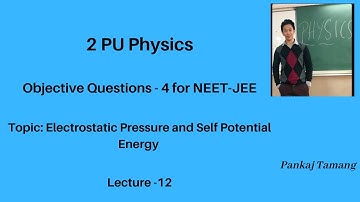 2 PU Physics, Chapter-2: Electric potential and Capacitance, Session - 12