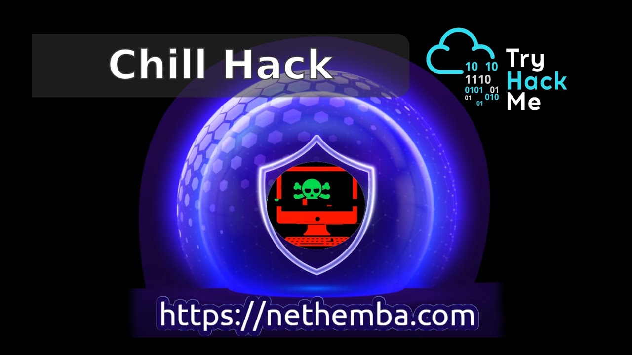 #73 Chill Hack (Try Hack Me) (Easy) Let's Chill... - YouTube