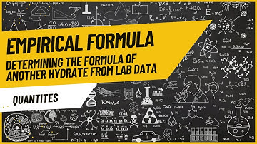 How to Calculate the Empirical Formula of a Hydrate