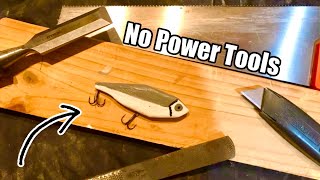 Making a Crankbait With No Power Tools