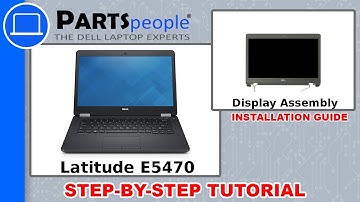 Dell Latitude E5470 (P62G001) Display Assembly How-To Video Tutorial