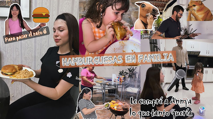 HAMBURGUESAS EN FAMILIA PARA PASAR EL RATO + SORPRESA PARA ANNYA | VLOG
