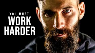 YOU MUST WORK HARDER - Motivational Speech Video