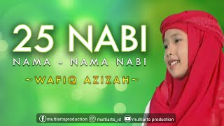25 Nabi (Nama - Nama Nabi) vocal Wafiq Azizah