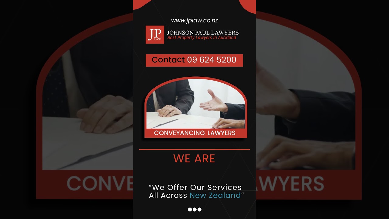 Johnson Paul Lawyers Auckland |  Property Conveyancing Services Across New Zealand