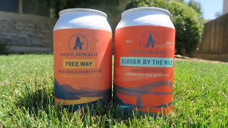 Athletic Brewing Company Hop Showdown - Closer By The Mile Vs. Free Wave (Non-Alcoholic IPA-off)