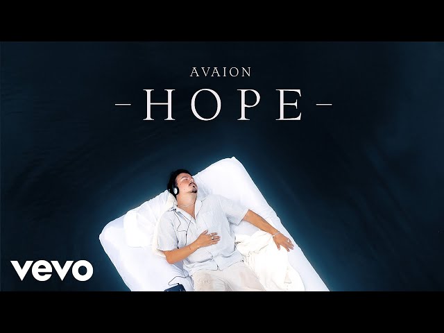 AVAION - Hope (Official Video) class=