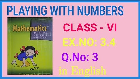 Ex 3.4 Q 3 Common Multiple in Playing with Numbers Class 6