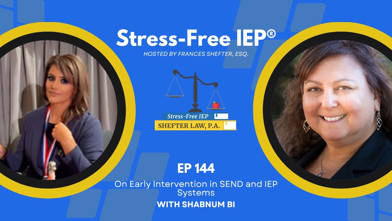 EP 144 | Shabnum Bi on Early Intervention in SEND and IEP Systems - YouTube