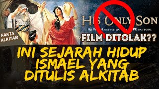 FILM HIS ONLY  SON DILARANG INI KISAH ISMAEL ANAK ABRAHAM DARI HAGAR YANG DITULIS ALKITAB