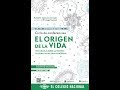 El origen de la vida, charla 2. Ciclo de conferencias.