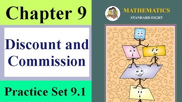 Practice Set 9.1 | Discount and Commission 8th Standard