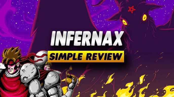 Infernax is a smart, satisfying and approachable spin on retro games