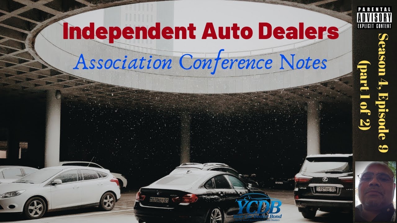 California Independent Auto Dealers Association Notes YouTube