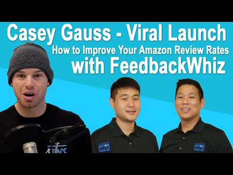 how-to-improve-your-amazon-review-rates-|-casey-gauss-|-viral-launch