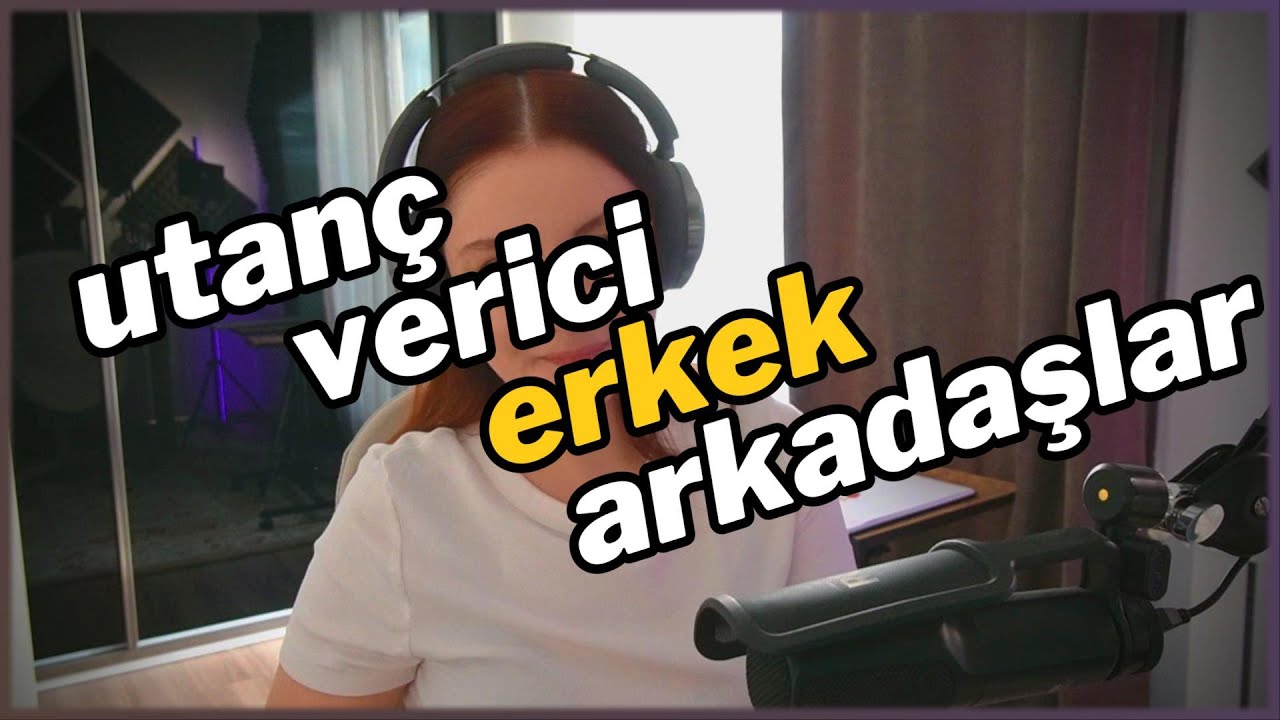 utanç verici erkek arkadaşlar