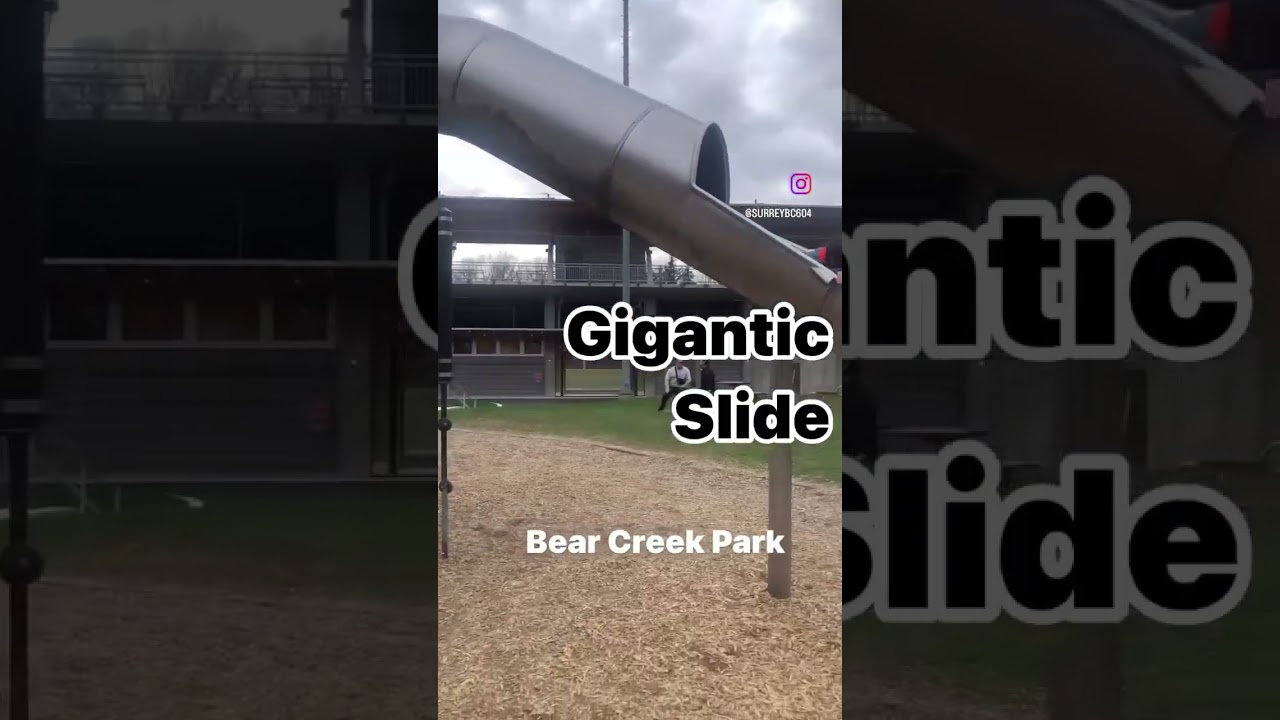 Huge Slide at Bear Creek Park in surrey bc canada 