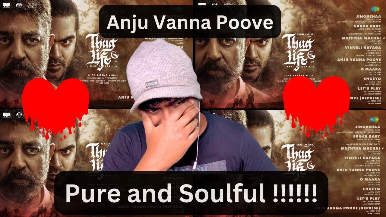 Thug Life - Anju Vanna Poove Reaction | Full Album | M.O.U | Mr Earphones #arrahman  #thuglife