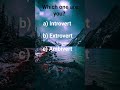 Which one are you say in comment🙂#mcq#fun#ytshorts