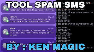 KEN MAGIC ▶ SHARE TOOL SPAM SMS MAX SPEED ▶ KENXPVT