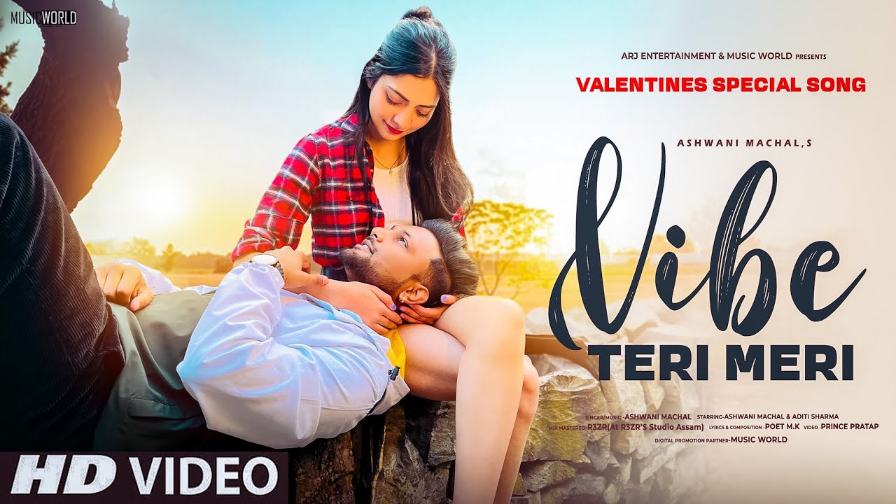 New Punjabi Song 2022 | Vibe Teri Meri | Valentine's Special | Official | Love Song | Ashwani Machal