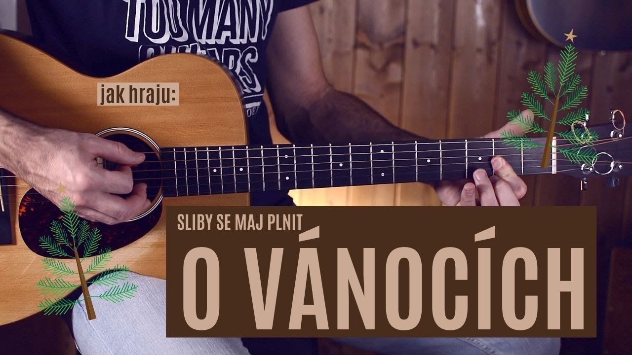 jak hrát SLIBY SE MAJ PLNIT O VÁNOCÍCH / JANEK LEDECKÝ / RYTMUS JEDNODUŠE / VÁNOČNÍ KYTARA