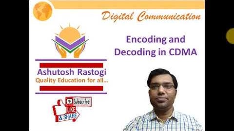 Encoding and Decoding in CDMA
