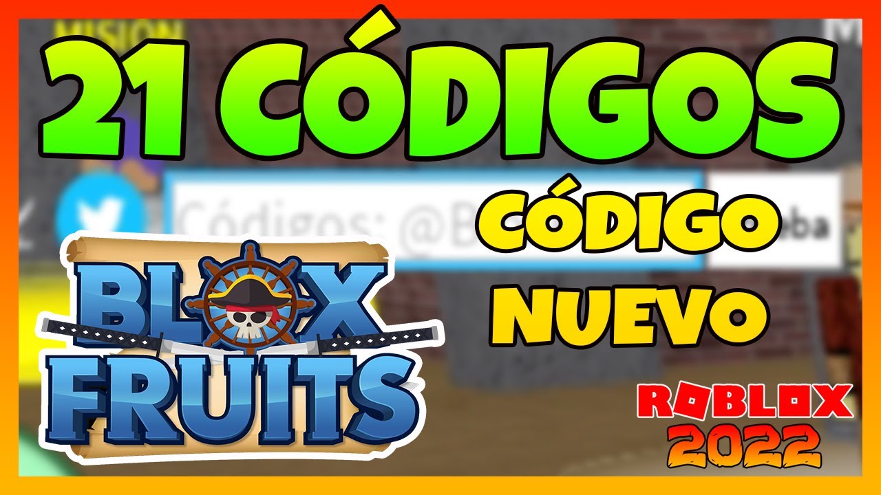 🔥22 CODIGOS (Codes) activos en BLOX FRUITS 🔥 NUEVOS CÓDIGOS en