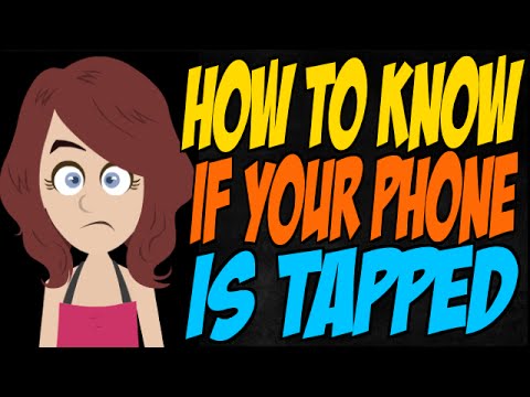 How to Know if Your Phone is Tapped