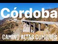 Cmo ir de villa carlos paz a traslasierra por el camino de las altas cumbres  crdoba  argentina