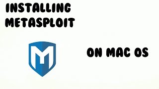 How to download and install Metasploit in macOS Sierra
