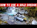 How to set up a gold dredge for beginners. Gold dredging New Zealand