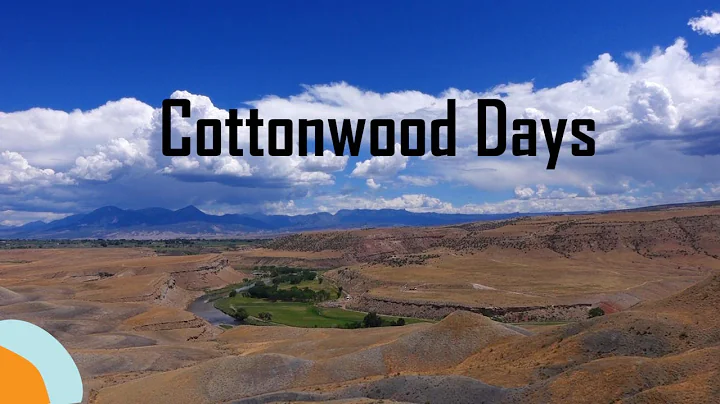 Cottonwood Days (Documentary)