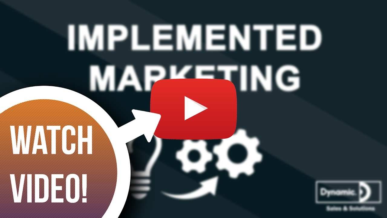 Implemented Marketing by Dynamic