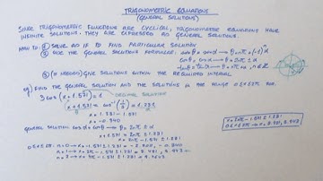 L3 3.3 How to solve trigonometric equations (general solutions)