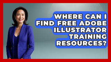 Where Can I Find Free Adobe Illustrator Training Resources? | Design Tool Unlocked News