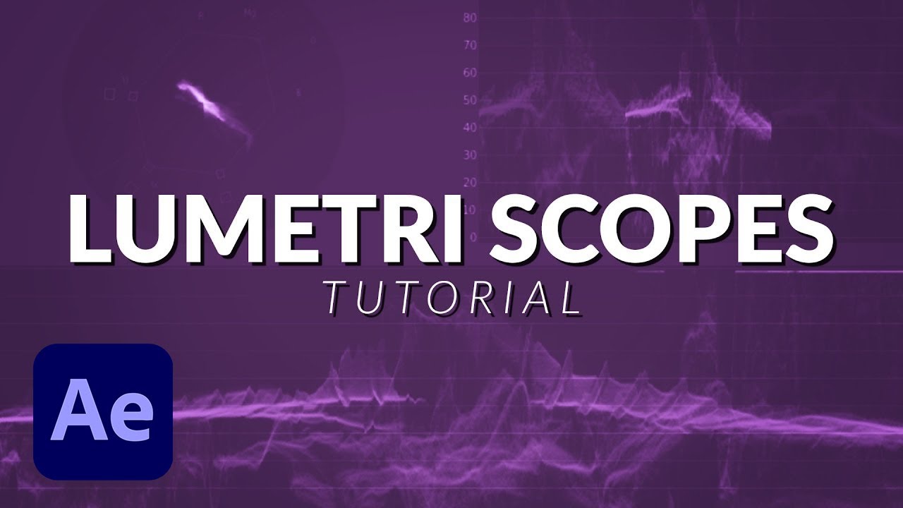 How To Work With Lumetri Scopes in After Effects Tutorial