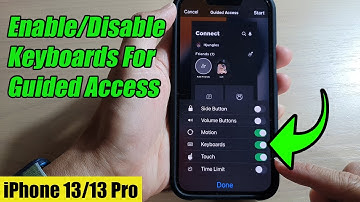 iPhone 13/13 Pro: How to Enable/Disable Keyboards for Guided Access