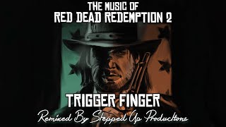RDR Sountrack (RDR coming to ps4 switch Trailer/ Triggernometry) Trigger Finger