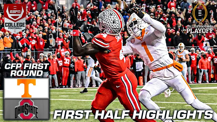 CFP First Round HALFTIME HIGHLIGHTS: Tennessee Volunteers vs. Ohio State Buckeyes | ESPN CFB