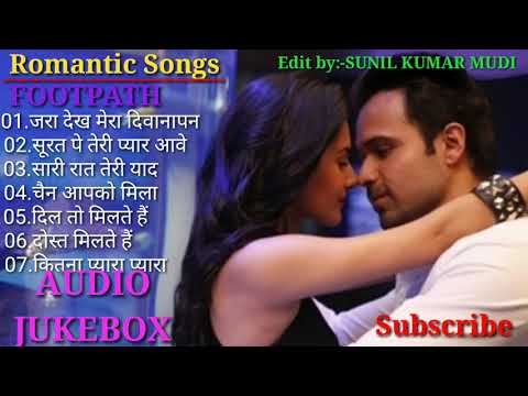 FOOTPATH  AUDIO JUKEBOX  Bollywood Hindi Songs