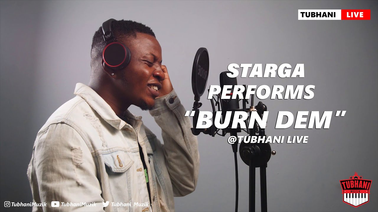 Starga Performs "Burn Dem" On TubhaniLive