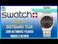 Swiss Made Auto For $150! | Swatch Irony Sistem51 Tux 30m Automatic YIS4050G Unbox & Review