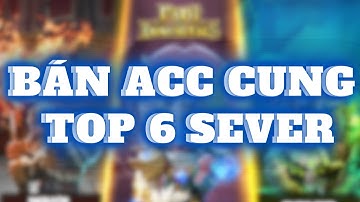 Hành trình bất tận - Bán acc Top 6 sever (Zlo: 083,848,9898)