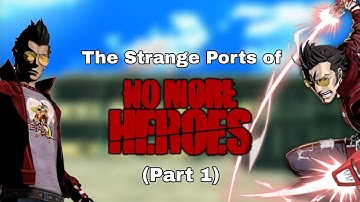 The Strange Ports of No More Heroes (Part 1)