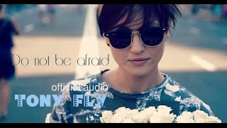Tony Fly - Не бойся (клип-репортаж) official video 2015 Tony Fly - Не бойся (клип-репортаж) official video 2015