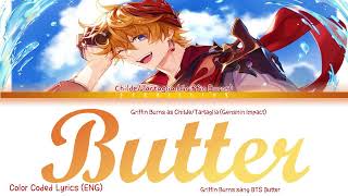 Tartaglia/Childe ENG VA sang BTS BUTTER