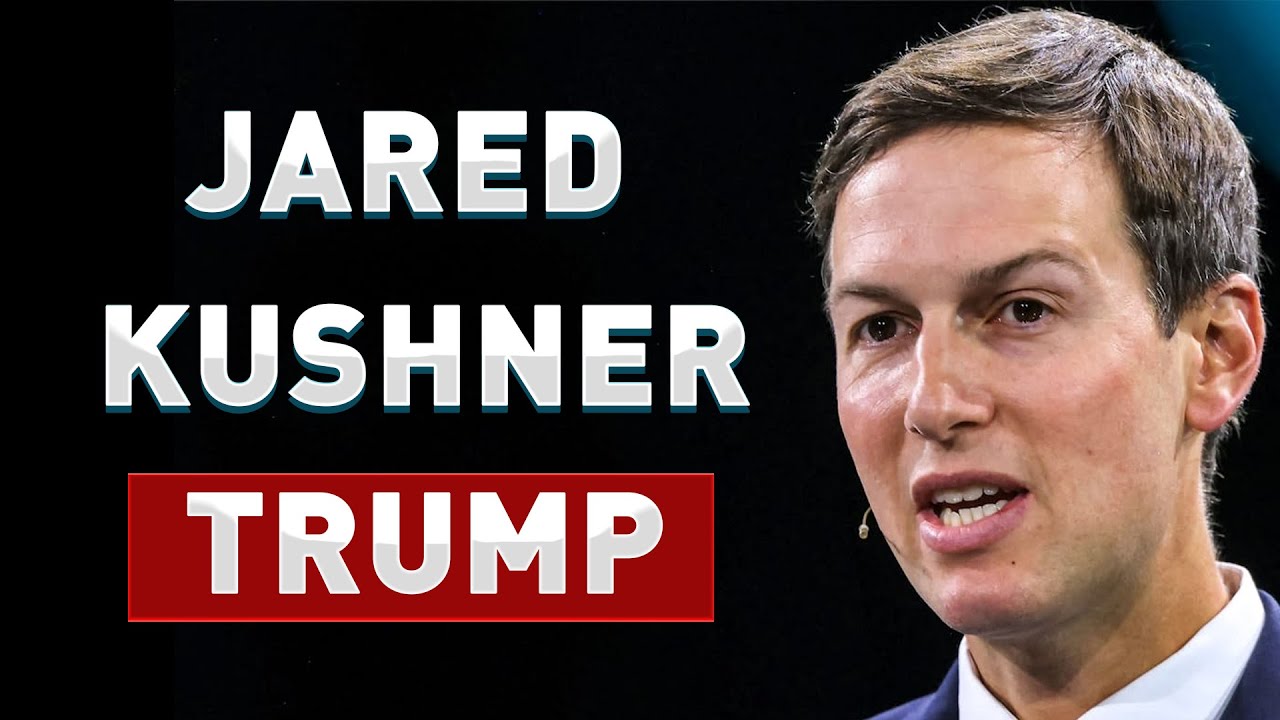 Jared Kushner to play key role in Trump’s Middle East efforts without formal position.